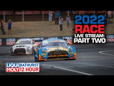 リキモリ・バサースト12時間(マウント・パノラマ・サーキット)2022 ライブ配信動画②