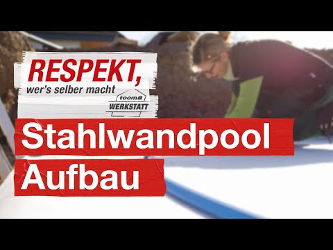 Build your own steel wall pool | toom workshop