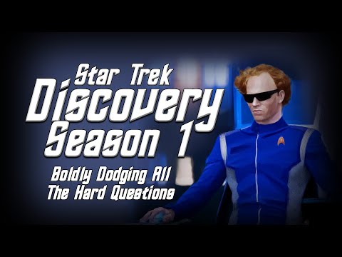 Discovery Season 1 : Boldly Dodging the Hard Questions