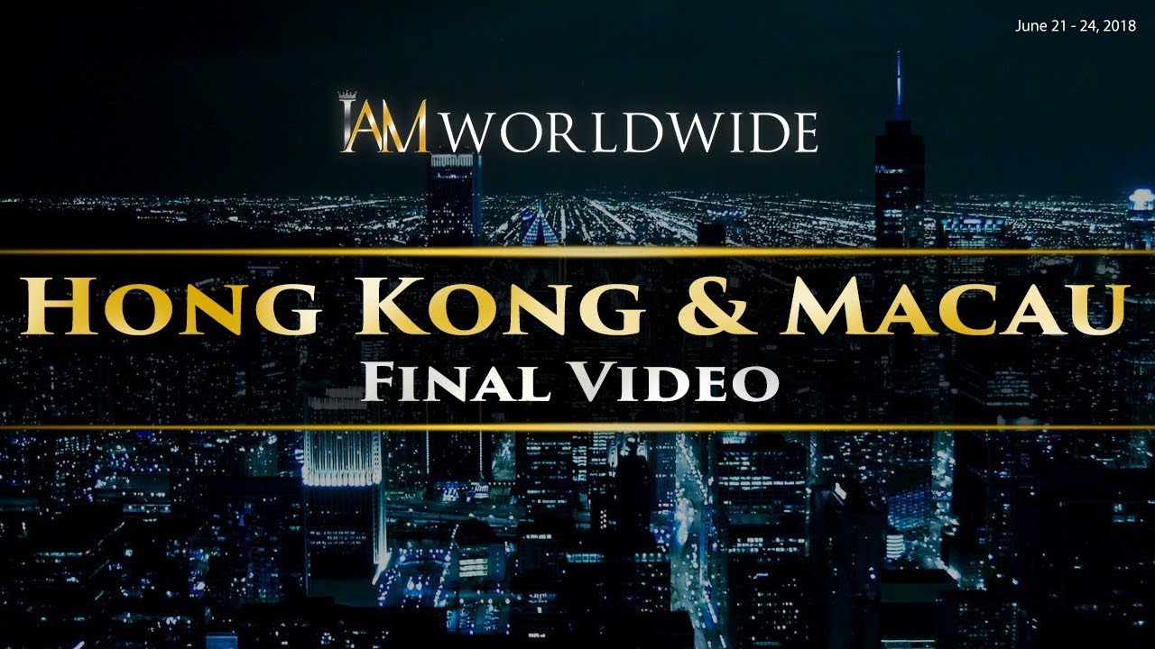FINAL VID: HK & MACAU TRAVEL INCENTIVE (JUNE 21-24 2018)