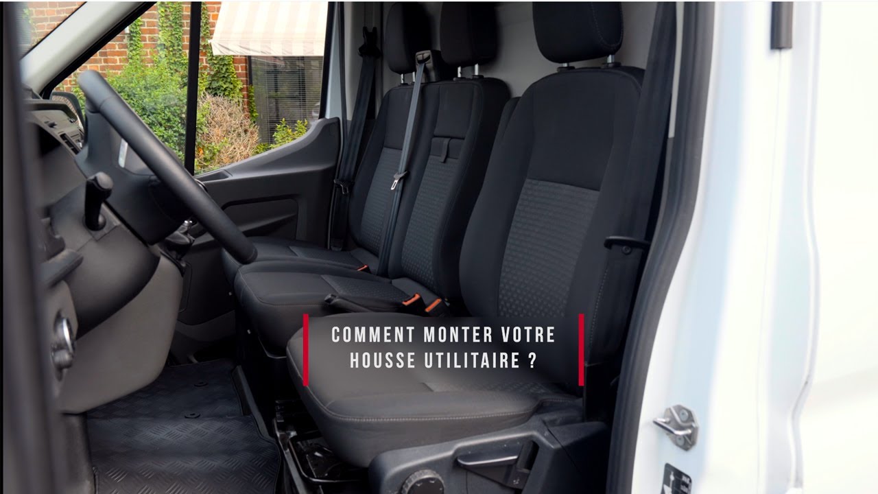 Comment monter vos housses de sièges utilitaire - Tailleurauto