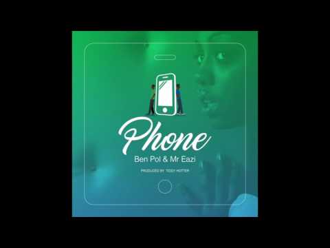 Ben Pol ft. Mr Eazi - PHONE (Official Audio)