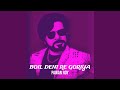 Boil Deni Re Goriya