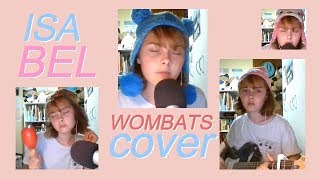 isabel - the wombats cover