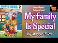 Daniel Tiger S Neighborhood My Family Is Special By Maggie Testa Doing It Right Read Aloud Book