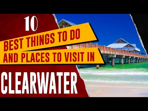 CLEARWATER BEACH, FLORIDA - Top Things to Do, Tourist Attractions, Best Places to Visit Travel Guide
