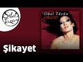 Sibel Tüzün - Şikayet (Official Audio)