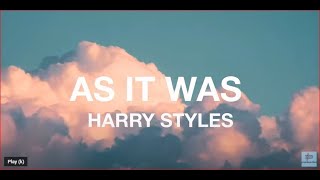 As It Was - Harry Styles (Lyrics)