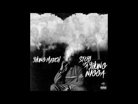 Yhung Meech ft Yhung T.O - Trippin