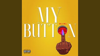 My Button Music Video