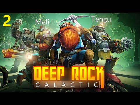 Deep Rock Galactic | Co-op w/ Meli Playful (P2)