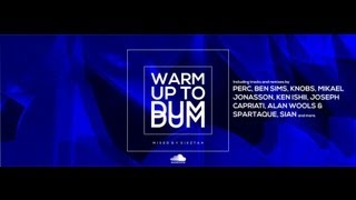 Warm Up To DUMDUM 2013 - Mixed by Sikztah - www.sikztah.com