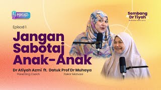Download lagu Podcast Obrolan Dr. Tiyah dengan Ibu Saya, Prof. Muhaya (Ep 1): Jangan Menyabotase Anak-Anak Anda mp3 Download lagu Podcast Obrolan Dr. Tiyah dengan Ibu Saya, Prof. Muhaya (Ep 1): Jangan Menyabotase Anak-Anak Anda mp3