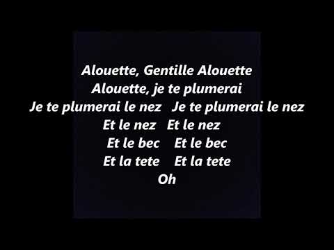 ALOUETTE Gentille ALOUETTE FRENCH Canadian Lyrics Words sing along song