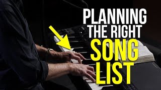 Planning the Right Song List | Worship Leading Workshop