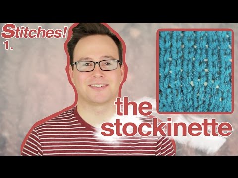 Stitches 101: How to Knit the Stockinette Stitch