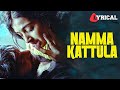 Namma Kattula Lyrical Video Yuvan Shankar Raja