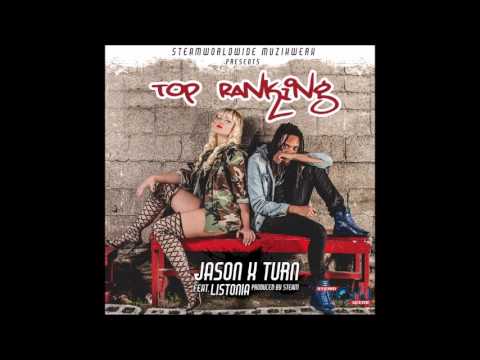 Jason X Turn & Listonia - Top Ranking (2016 By SteamWorldWide Muzikwerx)