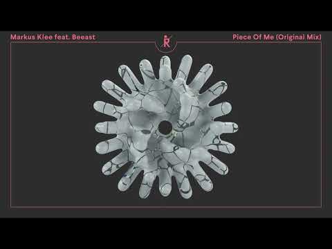 Markus Klee feat. Beeast – Piece Of Me (Original Mix) [Ritter Butzke Records]