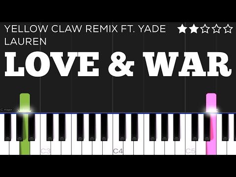 Love And War - Yellow Claw