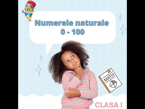 Formarea, citirea si scrierea numerelor naturale de la 0 la 100 - clasa I