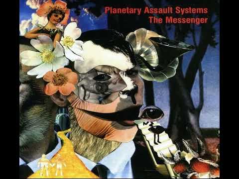 Planetary Assault Systems – The Messenger [Full album]