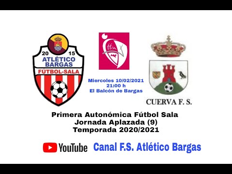 ATLÉTICO BARGAS FS - CUERVA FS