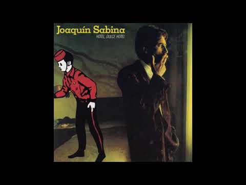 'Hotel, dulce hotel', disco completo de Joaquín Sabina
