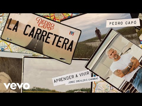 Pedro Capó, Jorge Drexler, Chambao - Aprender a Vivir (Audio)