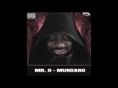 Mr. O - Mundano (Audio)