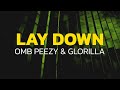 OMB Peezy GloRilla Lay Down Remix Lyrics