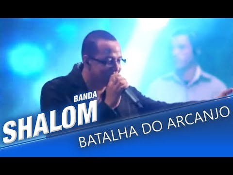 Banda Shalom - Batalha do Arcanjo -  DVD 20 ANOS