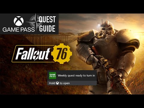 Fallout 76 Weekly Xbox Game Pass Quest Guide - Play the Game