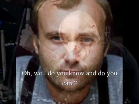 Do You Know Do You Care? Phil Collins (with lyrics)