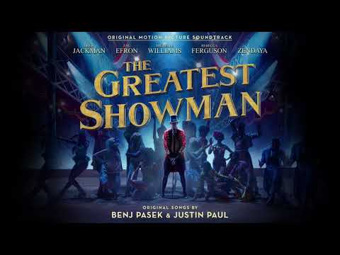 The Greatest Show (from The Greatest Showman Soundtrack) [Official Audio]