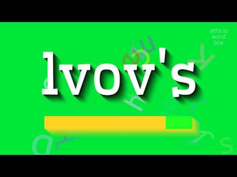 How to say "lvov's"! (High Quality Voices)