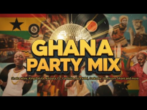 GHANA PARTY MIX (Non-Stop Bangers) | Hiplife, Highlife, Azonto & Asorkpor Specials