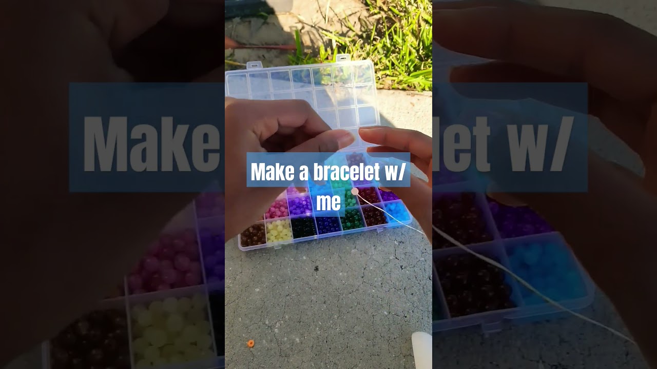 Making glass bead bracelets!