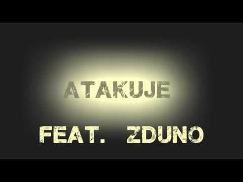 MKaZetKa - Atakuje  feat. ZdunO