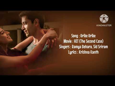 Urike Urike - Lyrics with English Translation||Adivi Sesh||Sid Sriram||HIT 2||MM Srilekha||Ramya B||