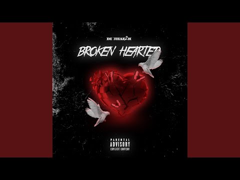 Broken Hearted