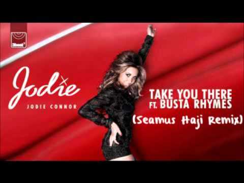 Jodie Connor feat. Busta Rhymes - Take You There (Seamus Haji Remix)