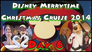 Disney Merrytime Christmas Cruise 2014 Day 6: Day at Sea