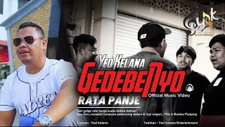 Download lagu GedebeNyo Rata Panje - Yed Kelana ||  MV mp3