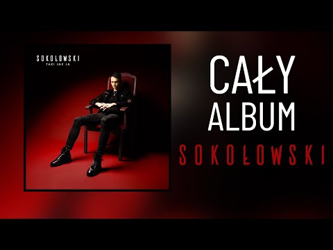 SOKOŁOWSKI - TAKI JAK JA (2024) (CAŁY ALBUM)