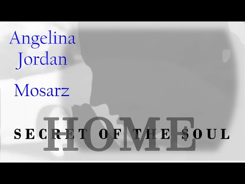 Angelina Jordan    H O M E    Mosarz    SECRET OF THE SOUL album