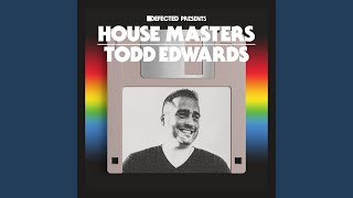 Tomorrow (Todd Edwards Dub)