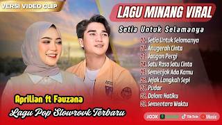 Download lagu APRILIAN FT FAUZANA - SETIA UNTUK SELAMANYA - ANUGERAH CINTA - JANGAN PERGI | POP TERPOPULER 2026 mp3