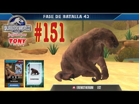 Jurassic World "Cap. 151 - Fase de batalla 42, Lo que llace caverna... y el Eremotherium" por Tony