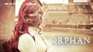 ORPHAN - HIP HOP / RAP / INSTRUMENTAL ( FREE DOWNLOAD )